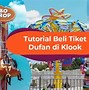 Beli Tiket Dufan Di Mana Saja